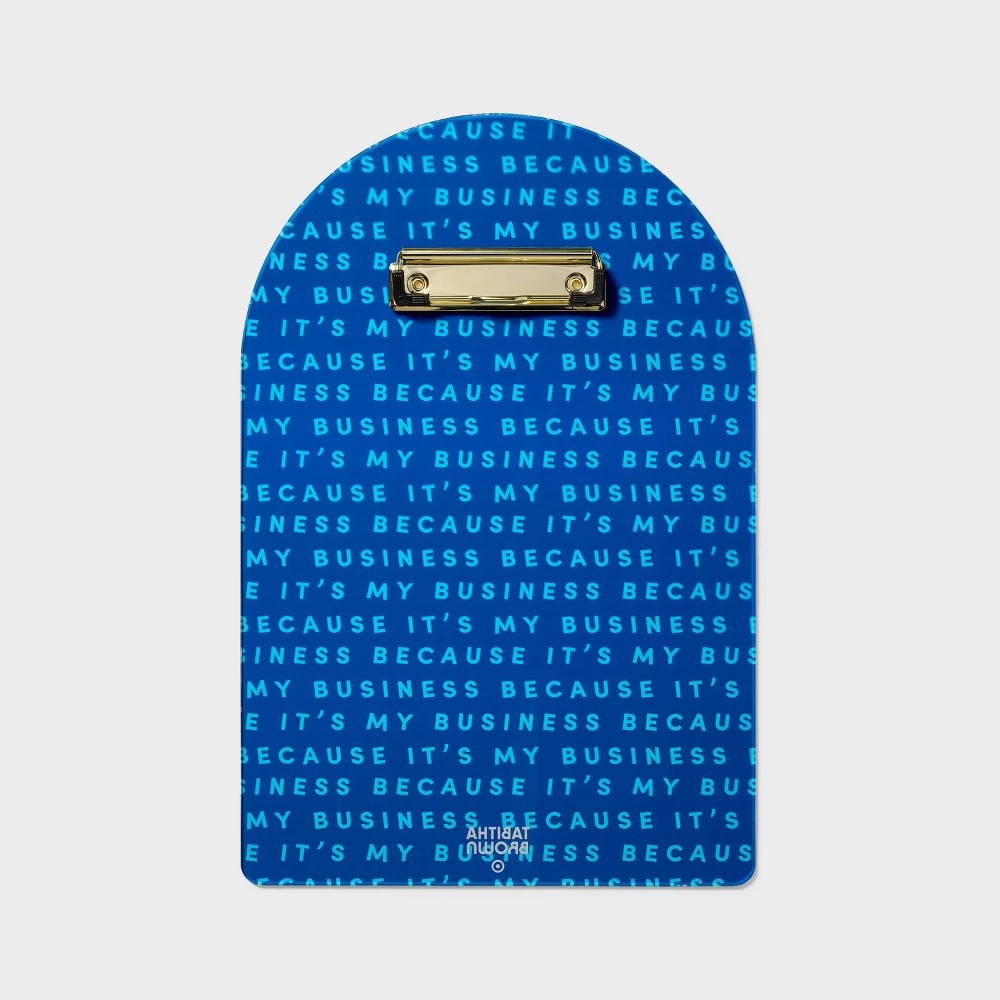 Tabitha Brown for Target Acrylic Clipboard - Because It's My Business