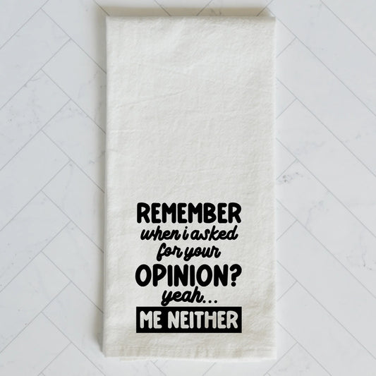 Your Opinion Kitchen Towel