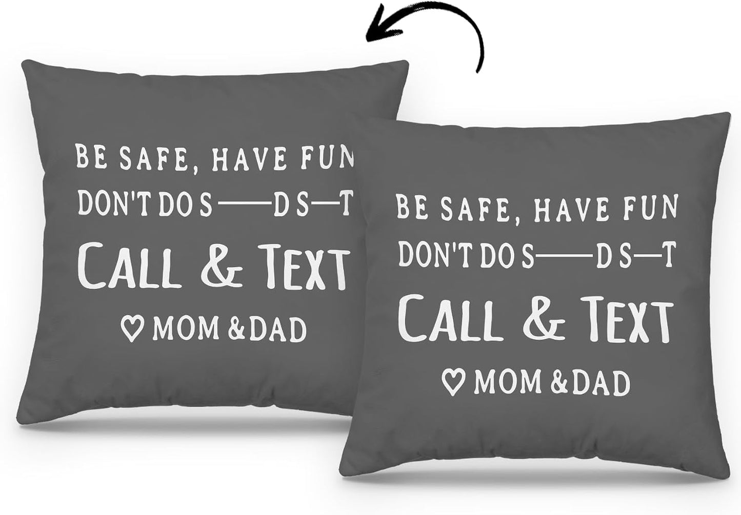 Mingnei Have Fun Be Safe Don't Throw Pillow Covers College Dorm Cushion Cover, Funny Call Text Mom Dad Home Sofa Living Room Bed Decorative Pillow Cases 18 x 18 Pillowcase (Grey) WN420