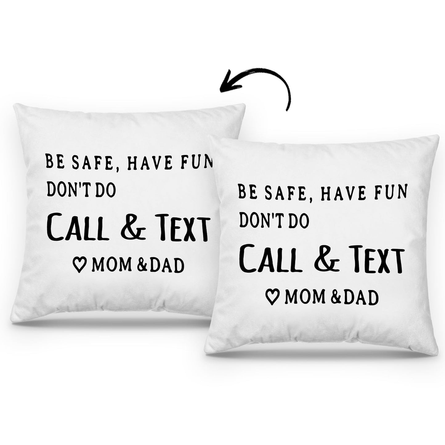 Mingnei Have Fun Be Safe Don't Throw Pillow Covers College Dorm Cushion Cover, Funny Call Text Mom Dad Home Sofa Living Room Bed Decorative Pillow Cases 18 x 18 Pillowcase (Grey) WN420
