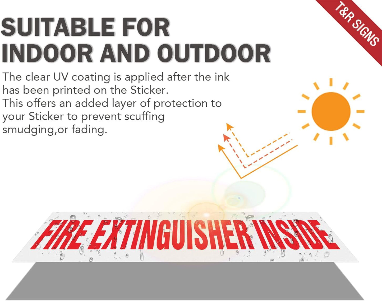 T&R Fire Extinguisher Inside Sign Stickers - 10 Pack - 9 x 1.7 Inches Reflective Label, UV resistant, waterproof, fade and scratch resistant, suitable for indoor and outdoor - White BST326L