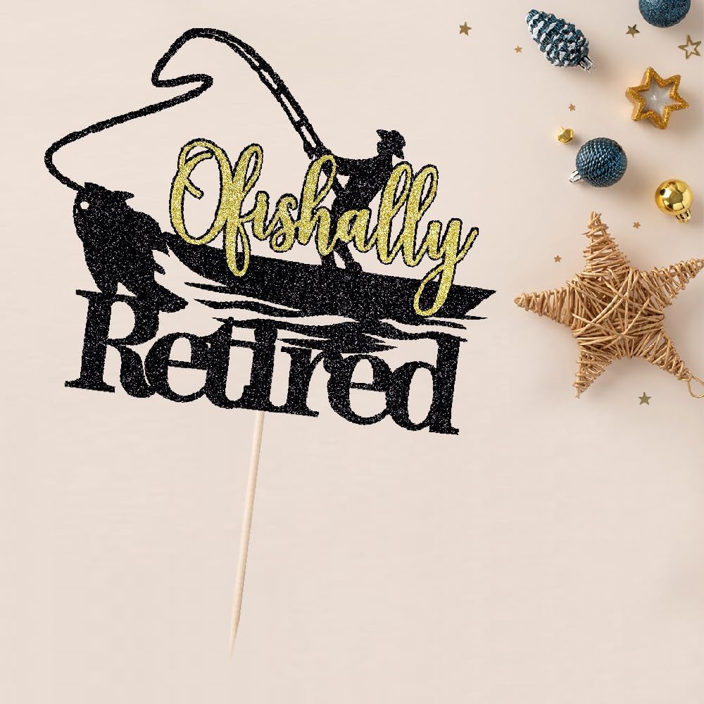 Sleyberoy ‌Officially Retired Cake Topper - Fishing Cake Topper, Gone Fishing Fisherman Themed Retirement Party Supplies WN420