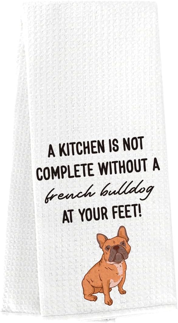 Funny French Bulldog Dish Towels French Bulldog Gifts for Women Men French Dog Lovers Hand Towel Tea Towel for Home Kitchen Decor BST202