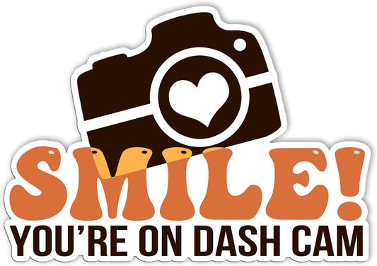 Smile You are On Dash Cam Sticker, Funny Warning Sign Camera CCTV Decals Sticker, Vinyl Waterproof Stickers for Car, Truck, Van, Windowns, Camera Area, CCTV, Gifts Ideas for Friends (6inches) BST326L