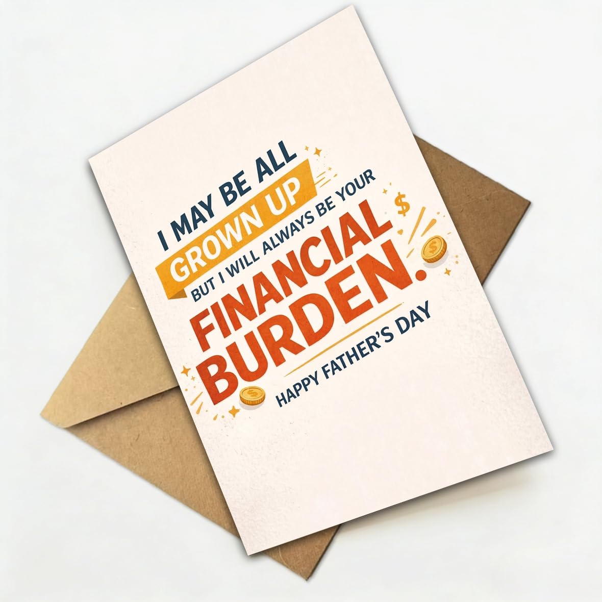 Funny Fathers Day Card for Dad, Fathers Day Gift from Daughter or Son, Blank Inside, with Kraft Envelope and Gold Seal Sticker BST220