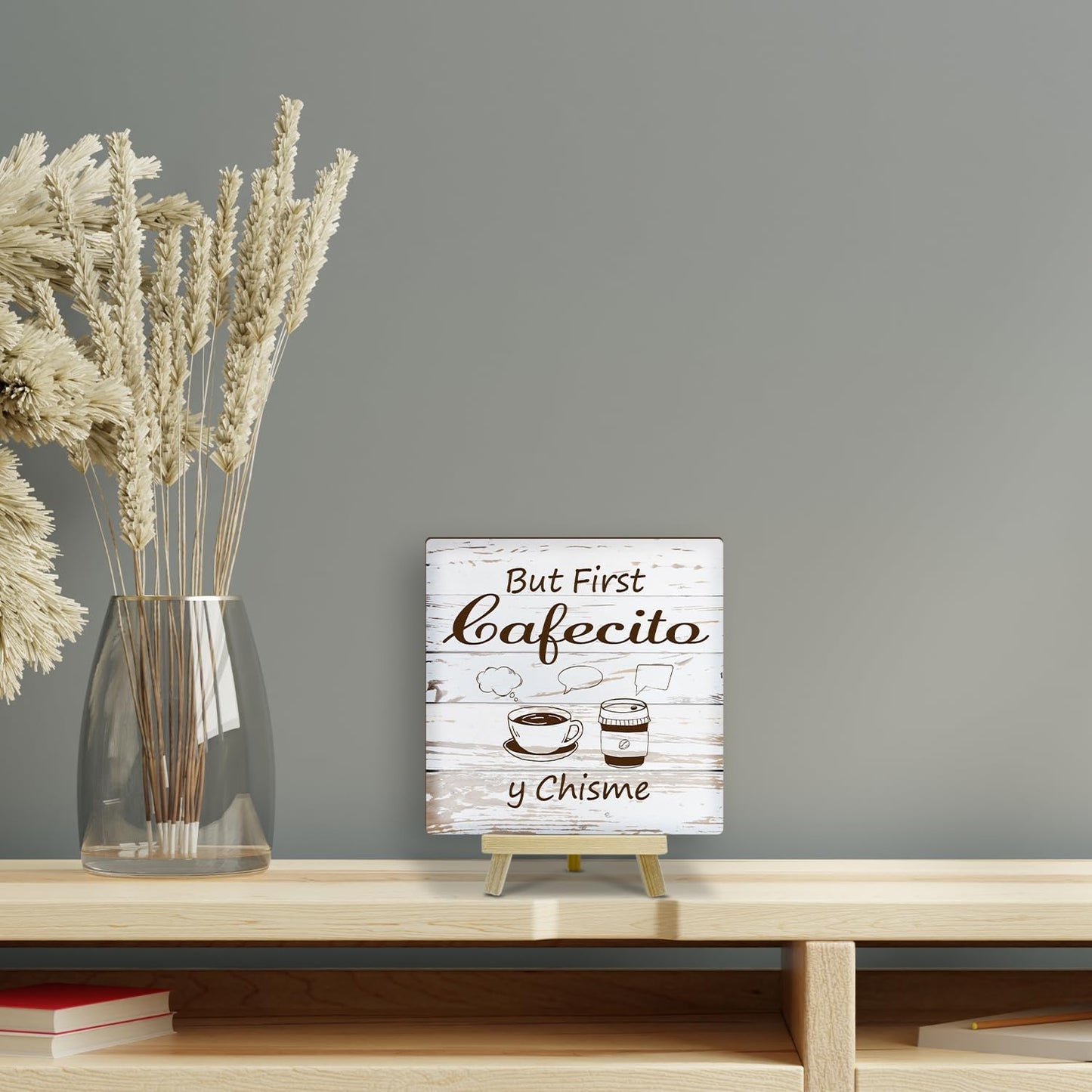 But First Cafecito Y Chisme Sign, Home Kitchen Coffee Signs Decor for Counter, Gifts for Coffee Lovers, Humor Kitchen Decorations Counter Bar Table Shelf Decor - 43 WN420