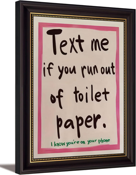 Dark Brown Framed Text Meif You Runoutof Toiletpaper Wall Art 9x11in | Pink Humor Bathroom Wall Decor Picture Funny Bathroom Quotes Poster for Toilets And Restrooms Decoration BST326H