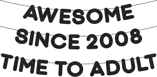 18th Birthday Decorations Banner Boy - 3 Pcs Black Glitter Awesome Since 2008 Time To Adult Banners for Boys and Girls 18 Years Old Teenager Welcome Adulting Birthday Party Supplies BST326L