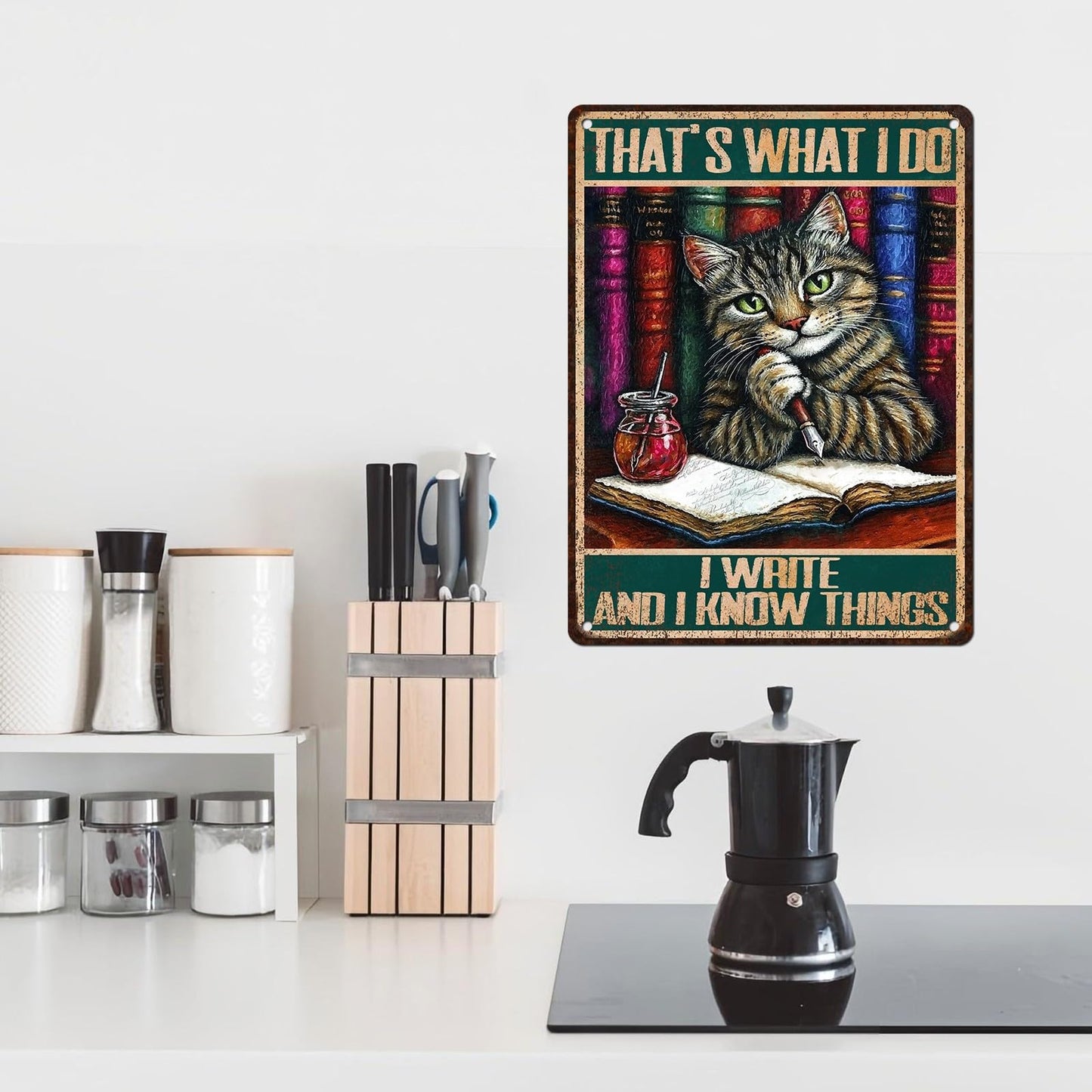 Vintage Cat Sign That's What I Do Write And I Know Things Metal Poster Sign for Home Bar Pub Kitchen Garage Restaurant Wall Deocr 12 * 8inch BST220
