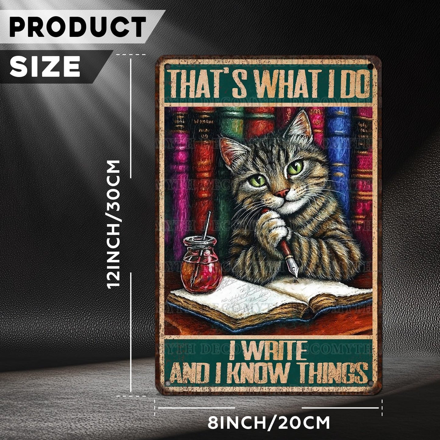 Vintage Cat Sign That's What I Do Write And I Know Things Metal Poster Sign for Home Bar Pub Kitchen Garage Restaurant Wall Deocr 12 * 8inch BST220